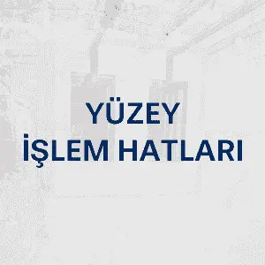 VHS TEKNİK - Yüzey İşlem Hatları
